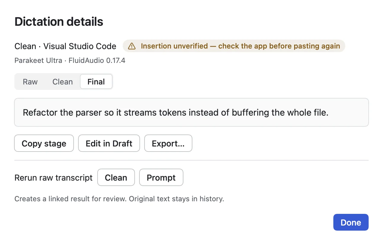 The Dictation details window: Raw, Clean and Final tabs, the target app (Visual Studio Code), and a yellow badge reading “Insertion unverified — check the app before pasting again”.